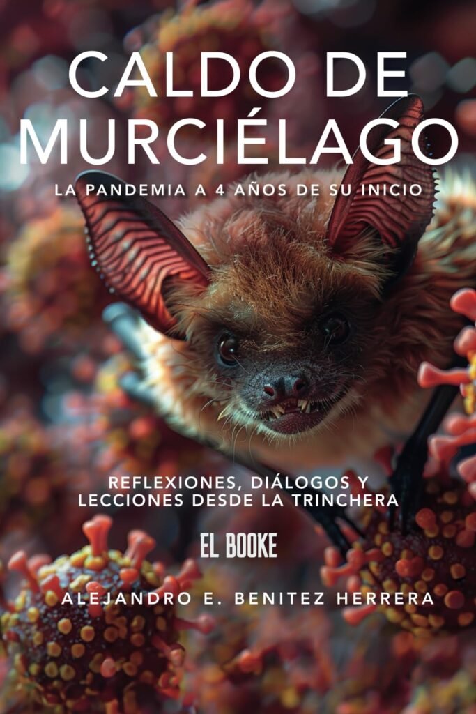 Libros y publicaciones del Dr. Benítez – Caldo de Murciélago